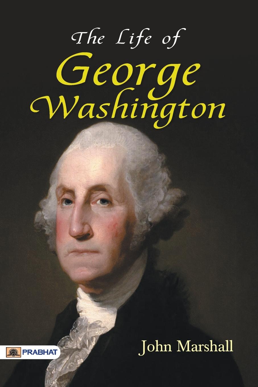 Vorderes Coverbild The Life of George Washington