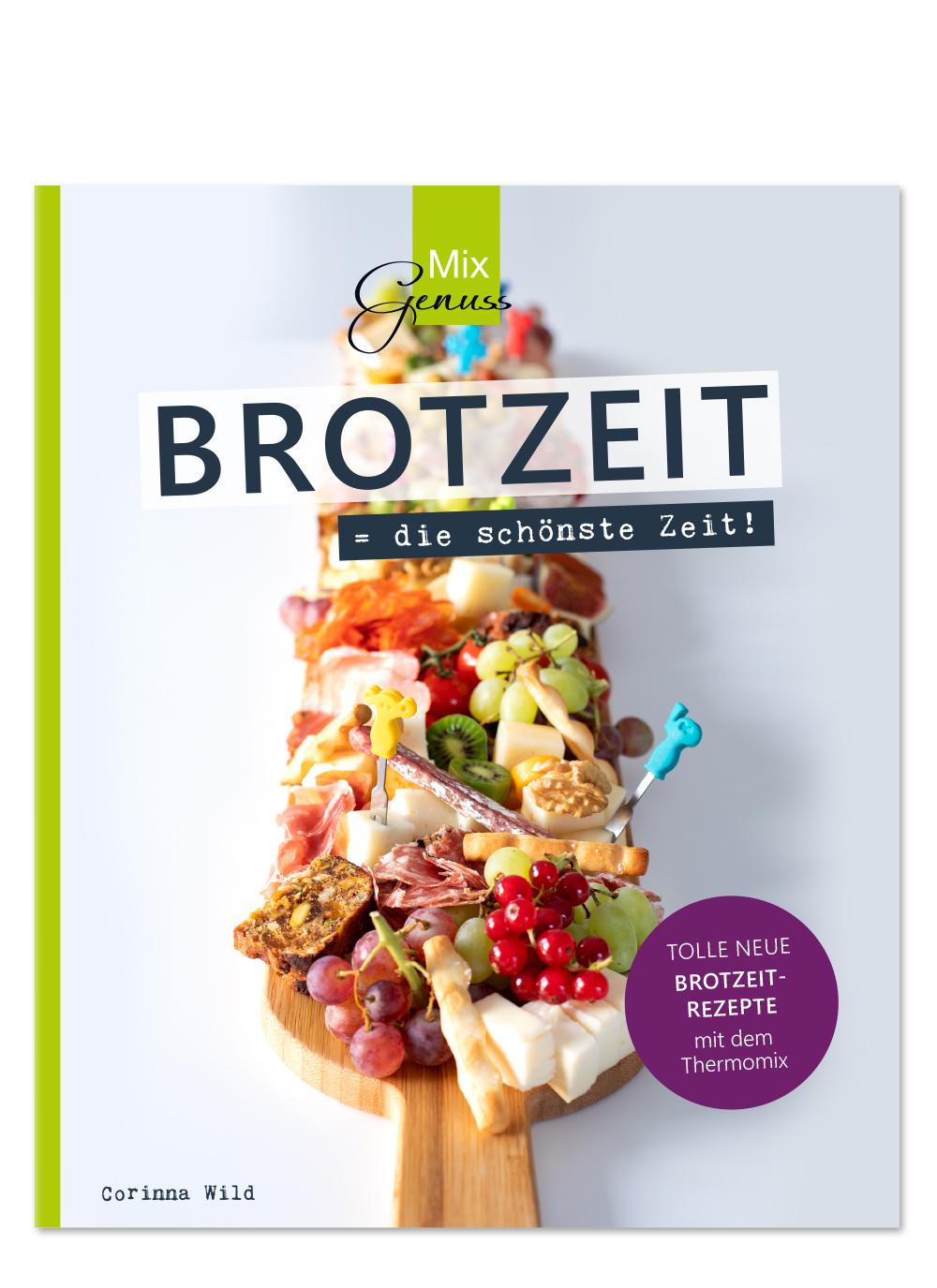 Vorderes Coverbild BROTZEIT = die schönste Zeit!