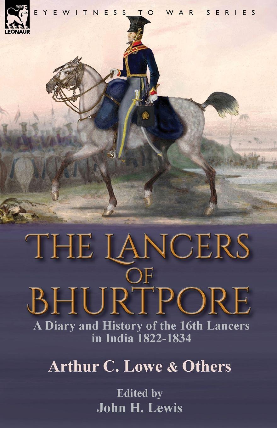 Vorderes Coverbild The Lancers of Bhurtpore