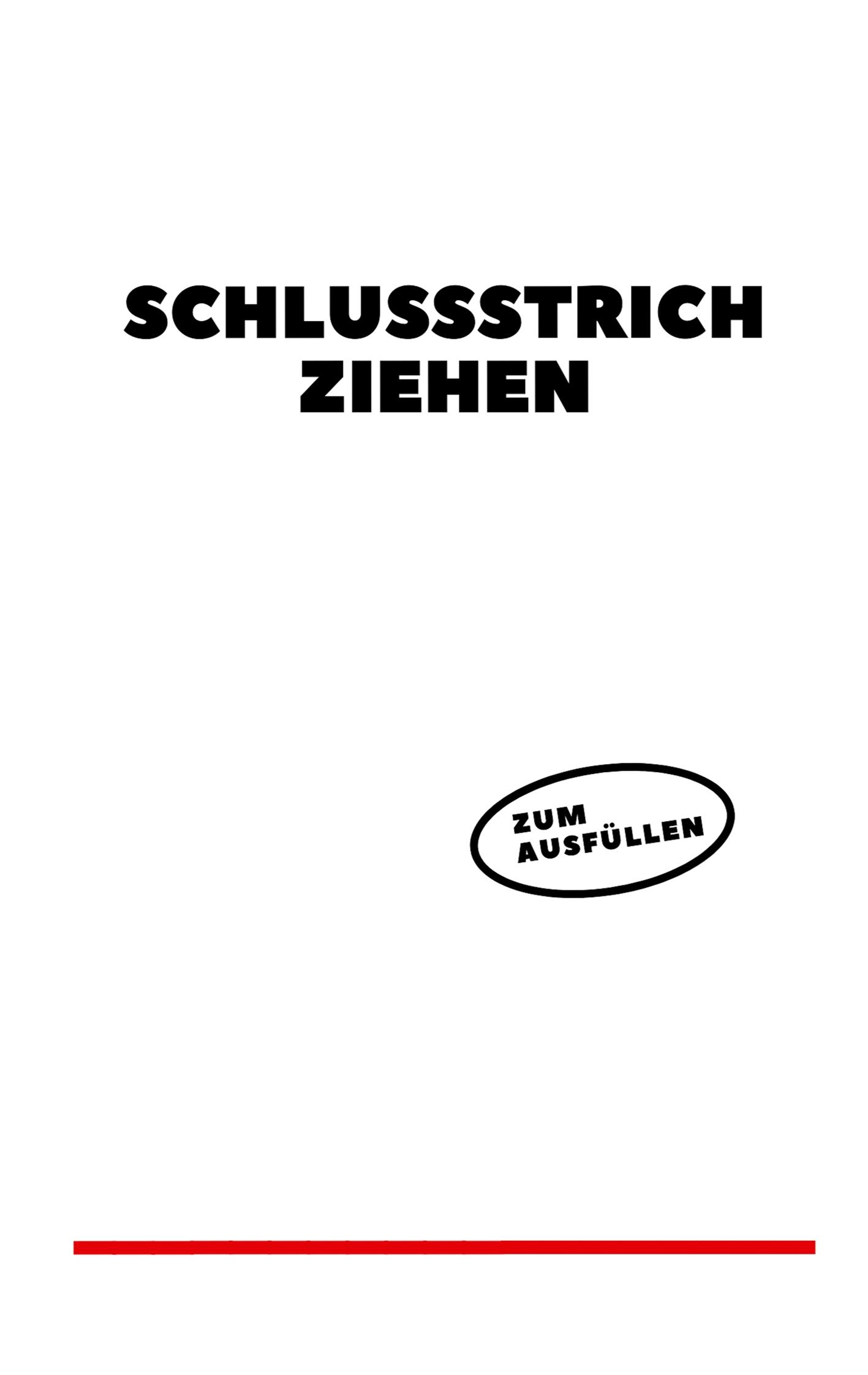 Vorderes Coverbild Schlussstrich ziehen