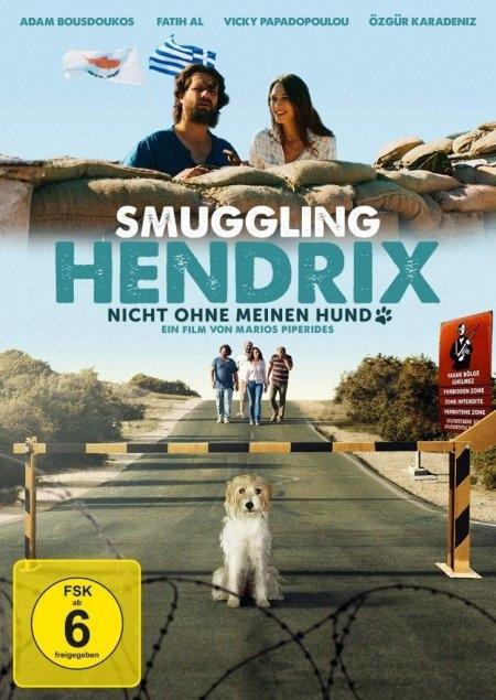 Vorderes Coverbild Smuggling Hendrix - Nicht ohne meinen Hund
