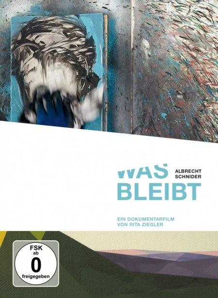 Vorderes Coverbild Albrecht Schnider - Was bleibt