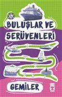 Vorderes Coverbild Buluslar ve Serüvenleri - Gemiler