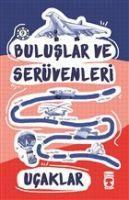 Vorderes Coverbild Buluslar ve Serüvenleri - Ucaklar