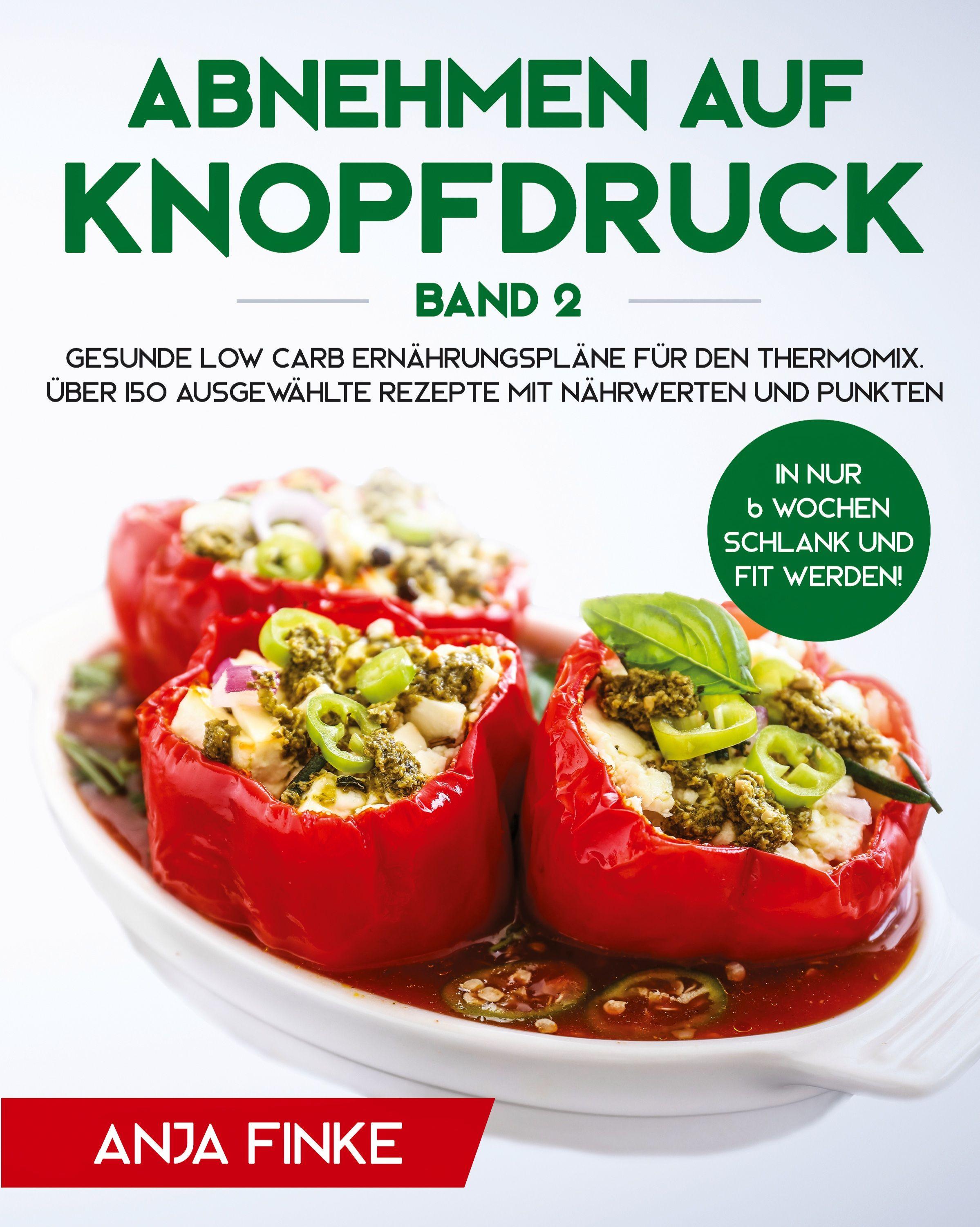 Vorderes Coverbild Abnehmen auf Knopfdruck Band 2