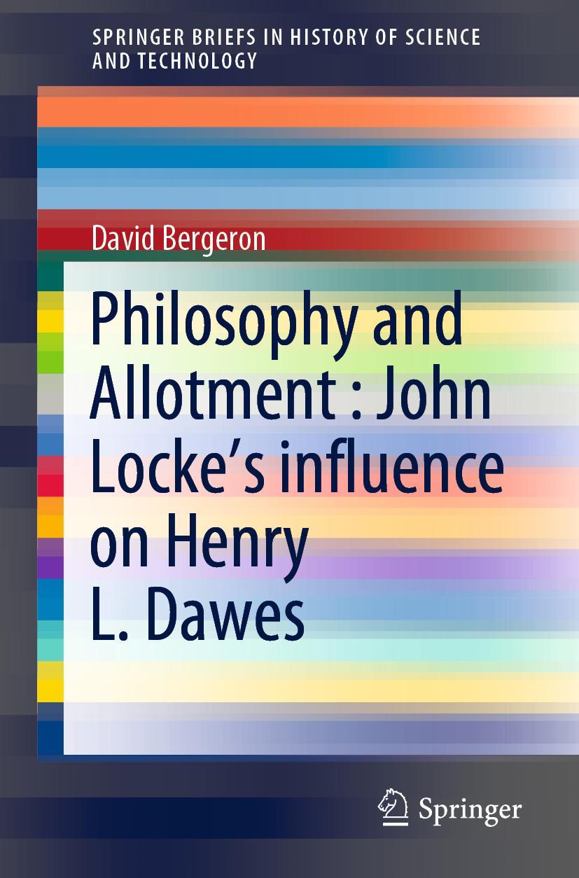 Vorderes Coverbild Philosophy and Allotment : John Locke's influence on Henry L. Dawes