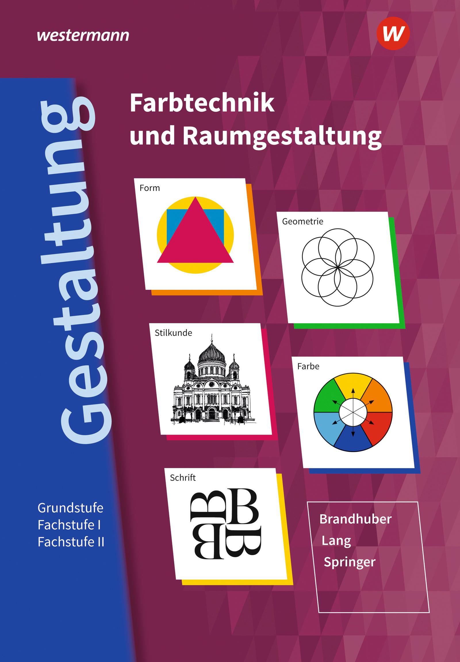 Vorderes Coverbild Gestaltung - Farbtechnik und Raumgestaltung: Schulbuch