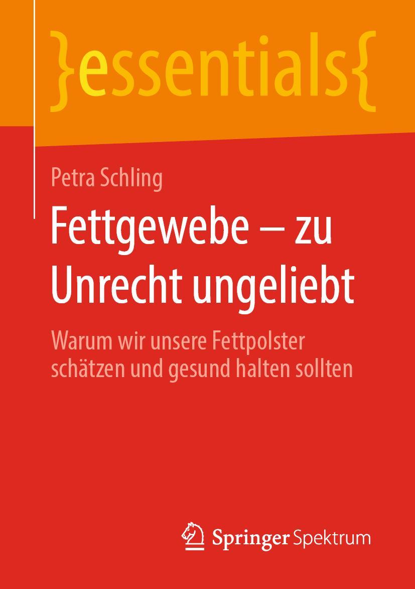 Vorderes Coverbild Fettgewebe - zu Unrecht ungeliebt