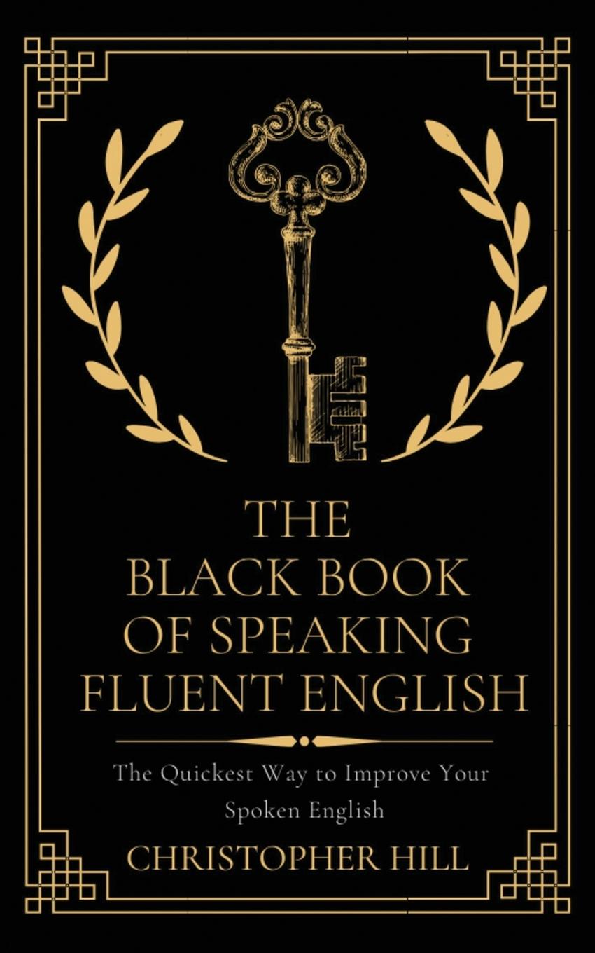Vorderes Coverbild The Black Book of Speaking Fluent English