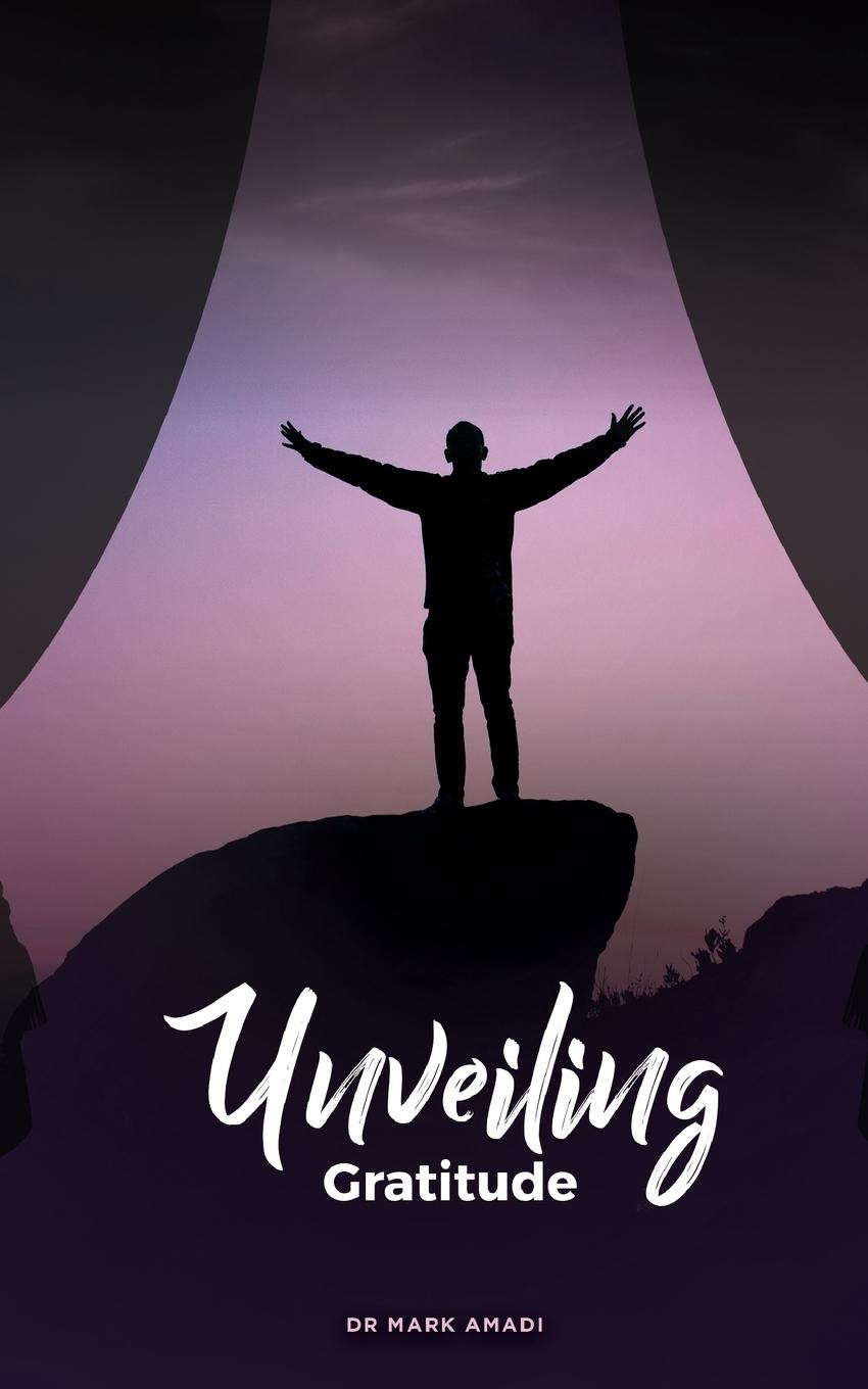 Vorderes Coverbild Unveiling Gratitude