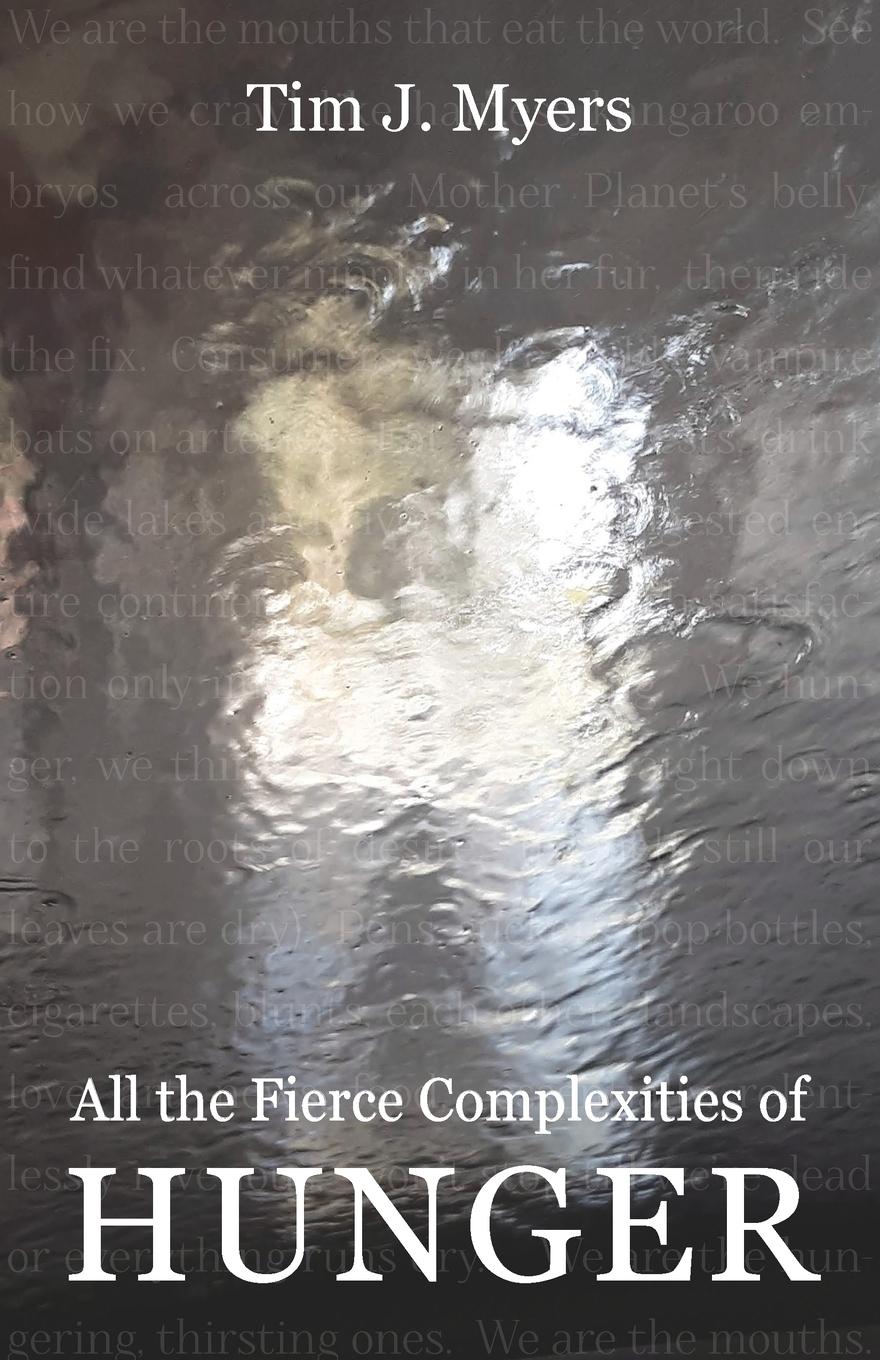 Vorderes Coverbild All the Fierce Complexities of Hunger