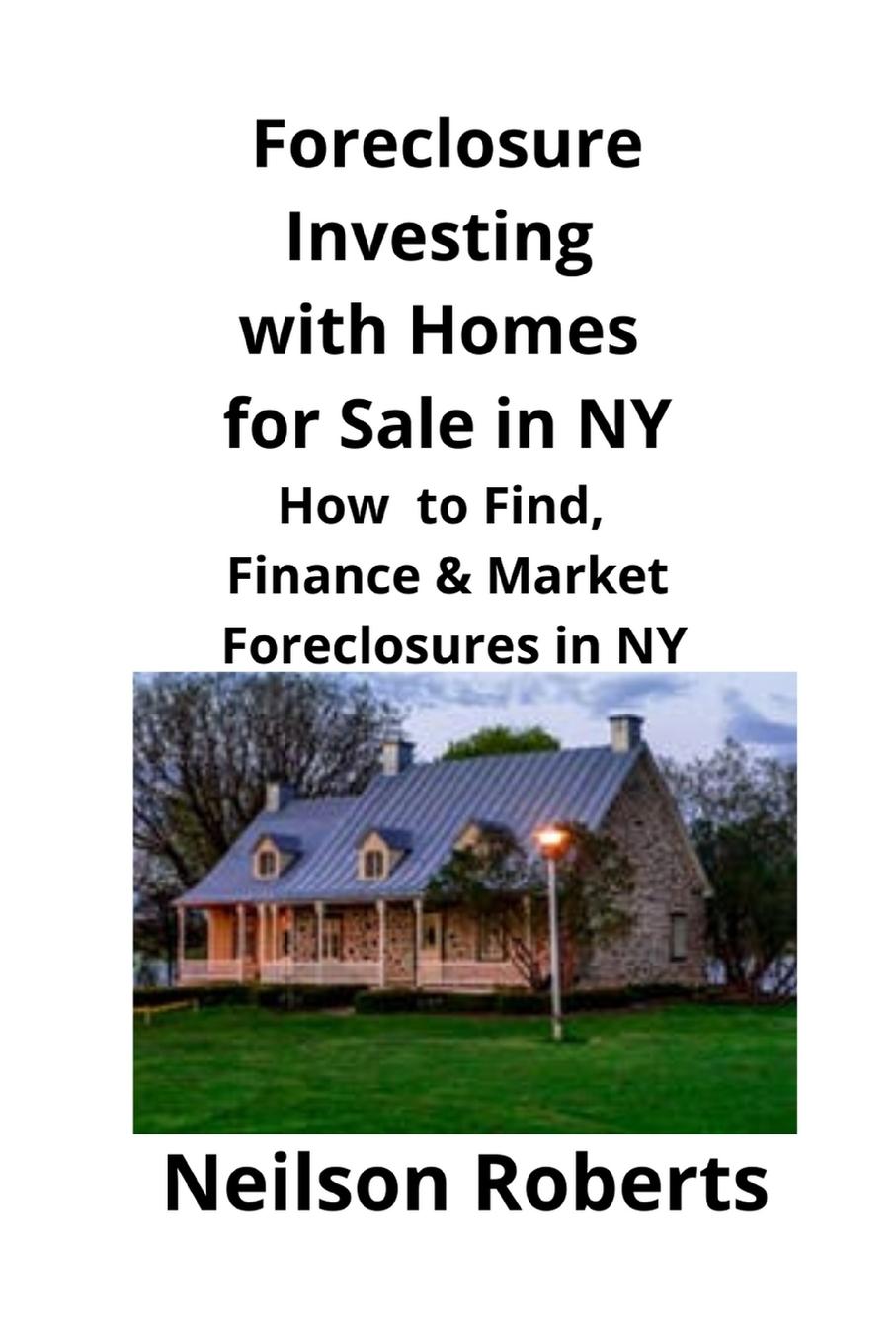 Vorderes Coverbild Foreclosure Investing  with Homes for Sale in NY