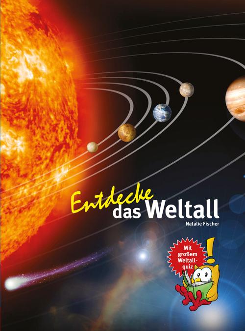 Vorderes Coverbild Entdecke das Weltall