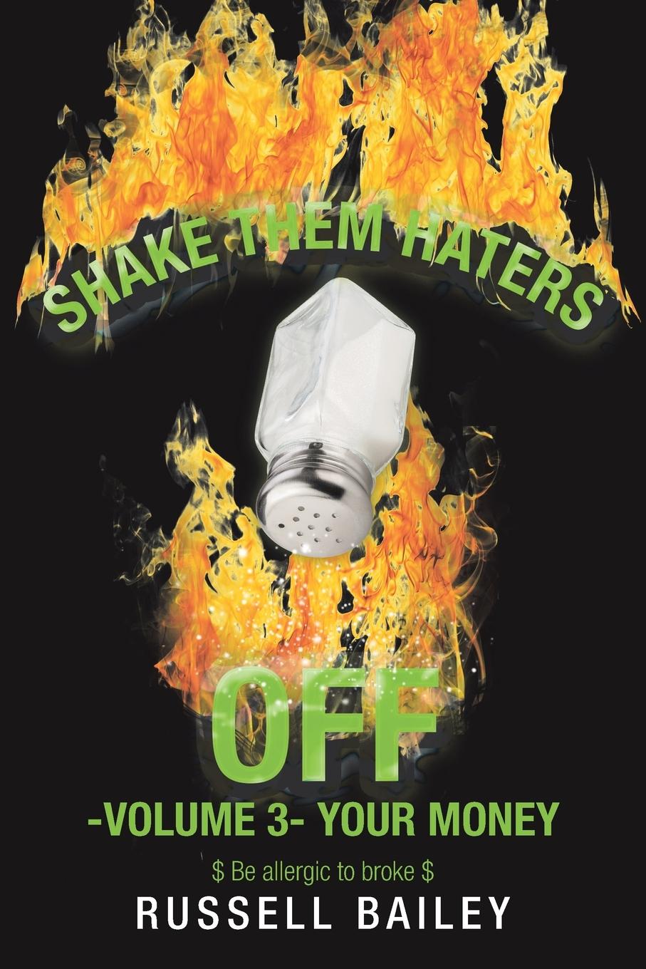 Vorderes Coverbild Shake Them Haters off -Volume 3- Your Money