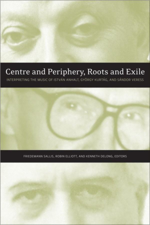 Vorderes Coverbild Centre and Periphery, Roots and Exile