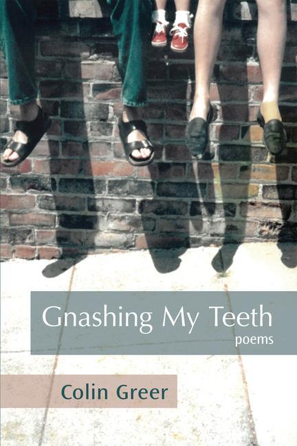 Vorderes Coverbild Gnashing My Teeth