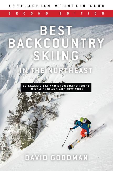 Vorderes Coverbild Best Backcountry Skiing in the Northeast