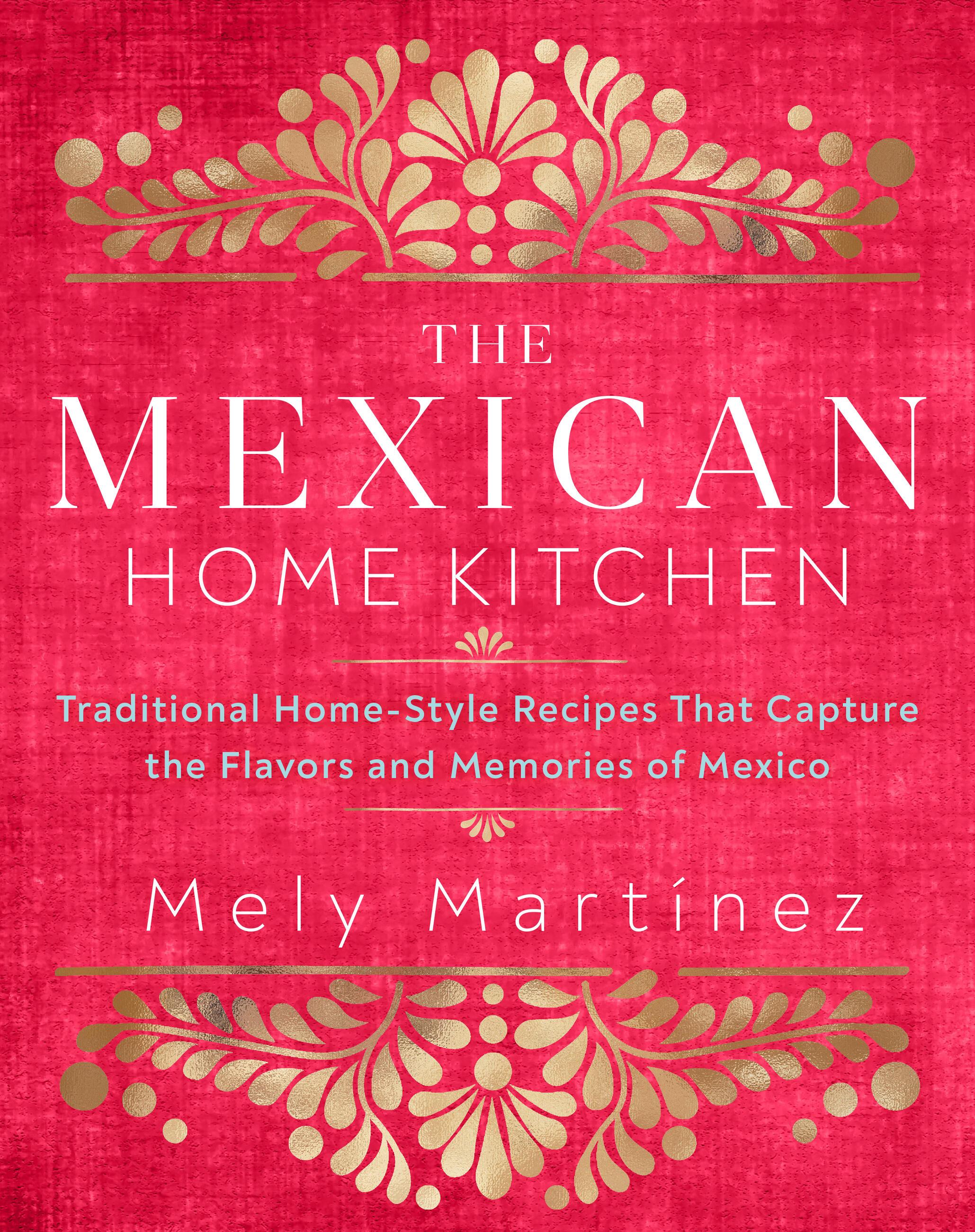Vorderes Coverbild The Mexican Home Kitchen
