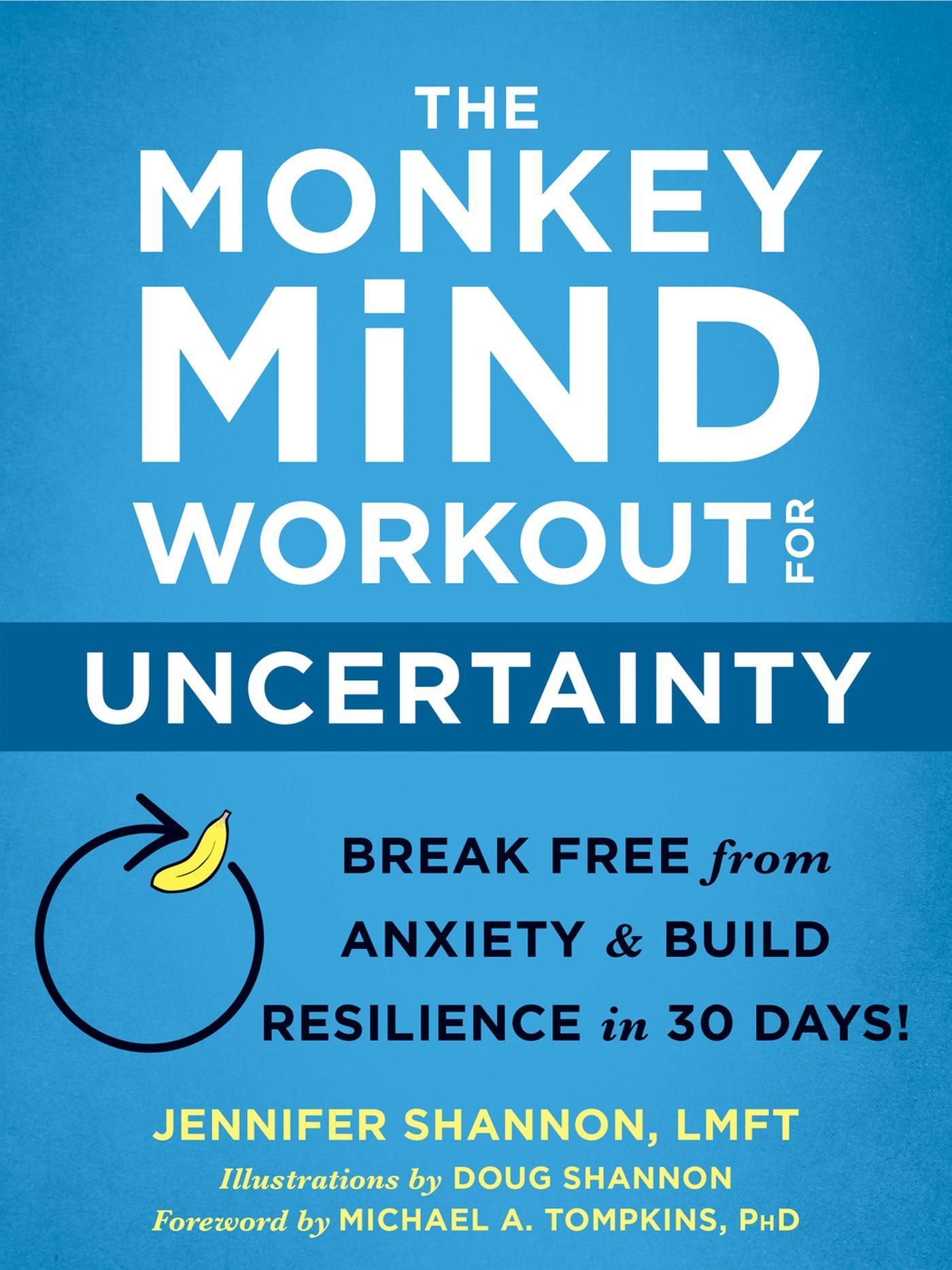 Vorderes Coverbild The Monkey Mind Workout for Uncertainty