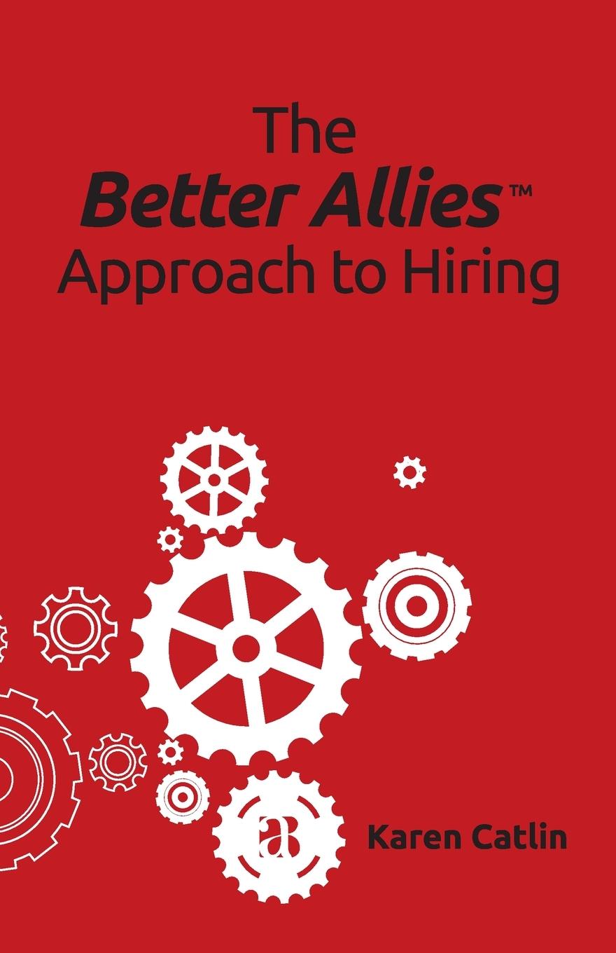 Vorderes Coverbild The Better Allies Approach to Hiring
