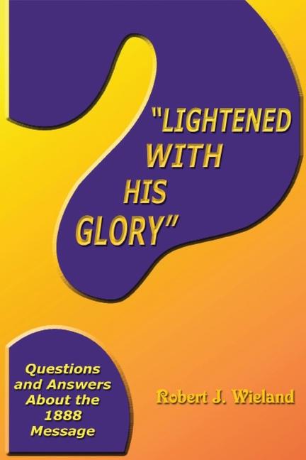 Vorderes Coverbild "Lightened With His Glory"