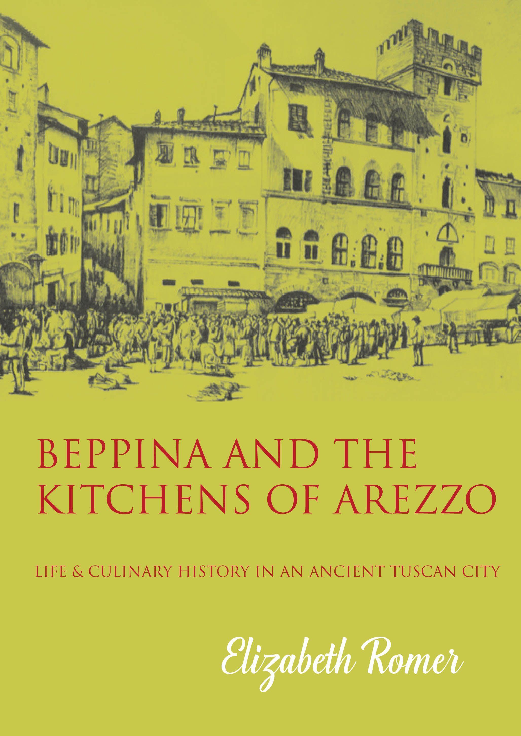 Vorderes Coverbild Beppina and the Kitchens of Arezzo
