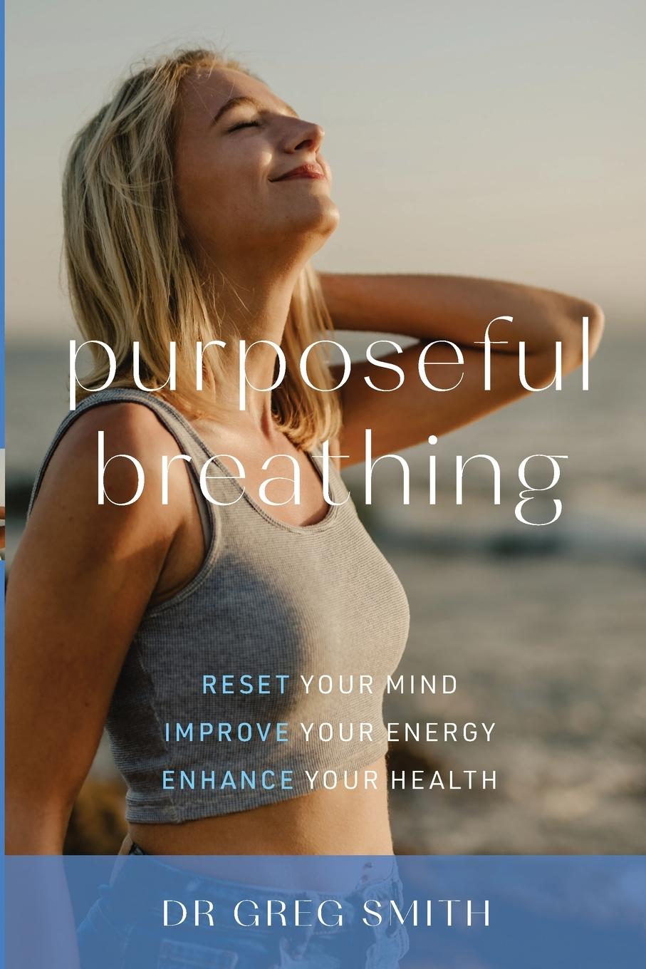 Vorderes Coverbild Purposeful Breathing