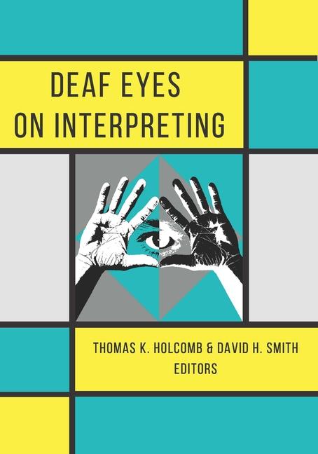 Vorderes Coverbild Deaf Eyes on Interpreting