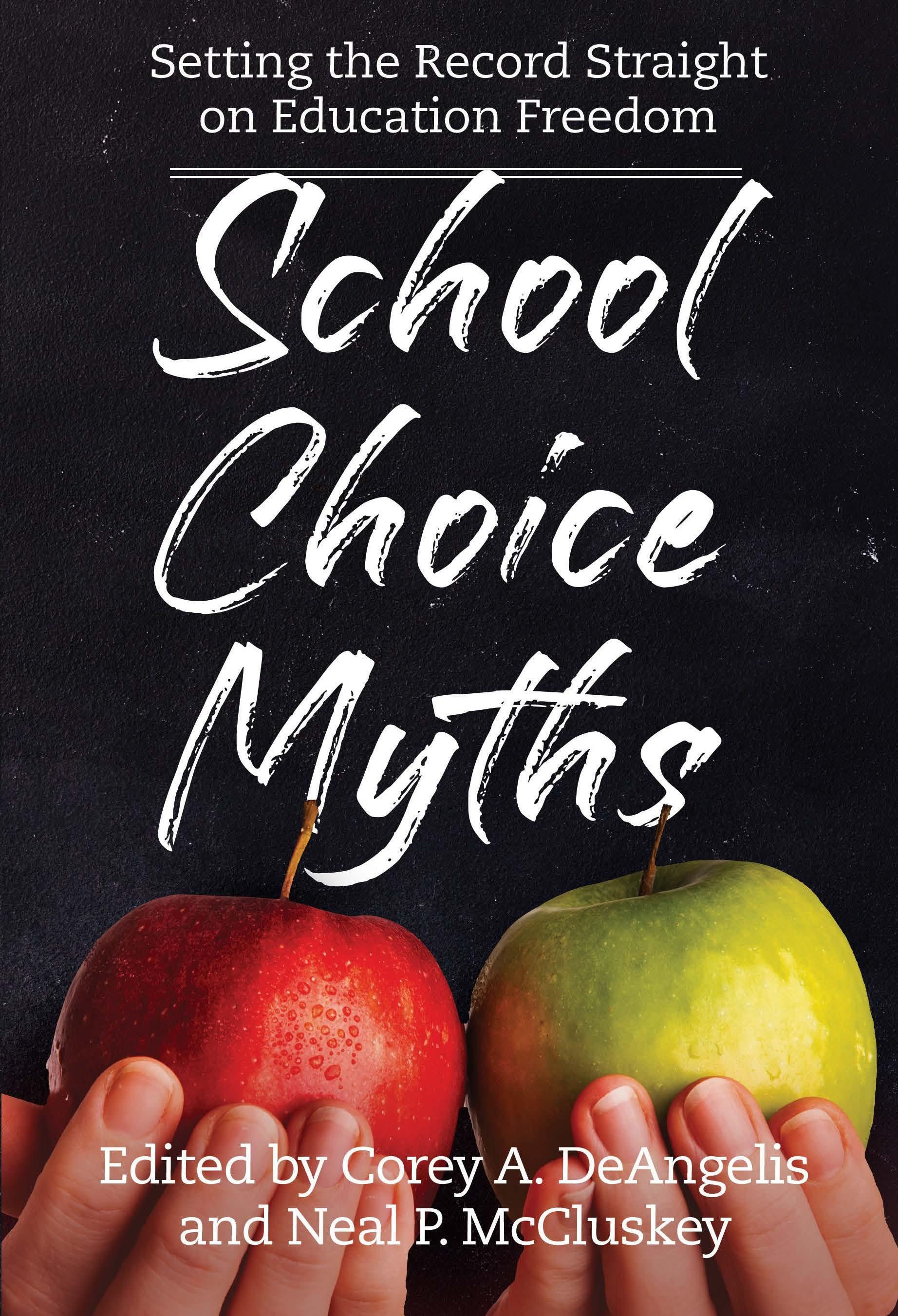 Vorderes Coverbild School Choice Myths