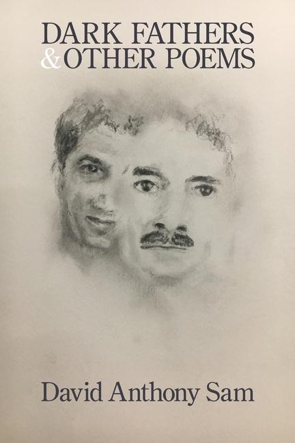 Vorderes Coverbild Dark Fathers and Other Poems