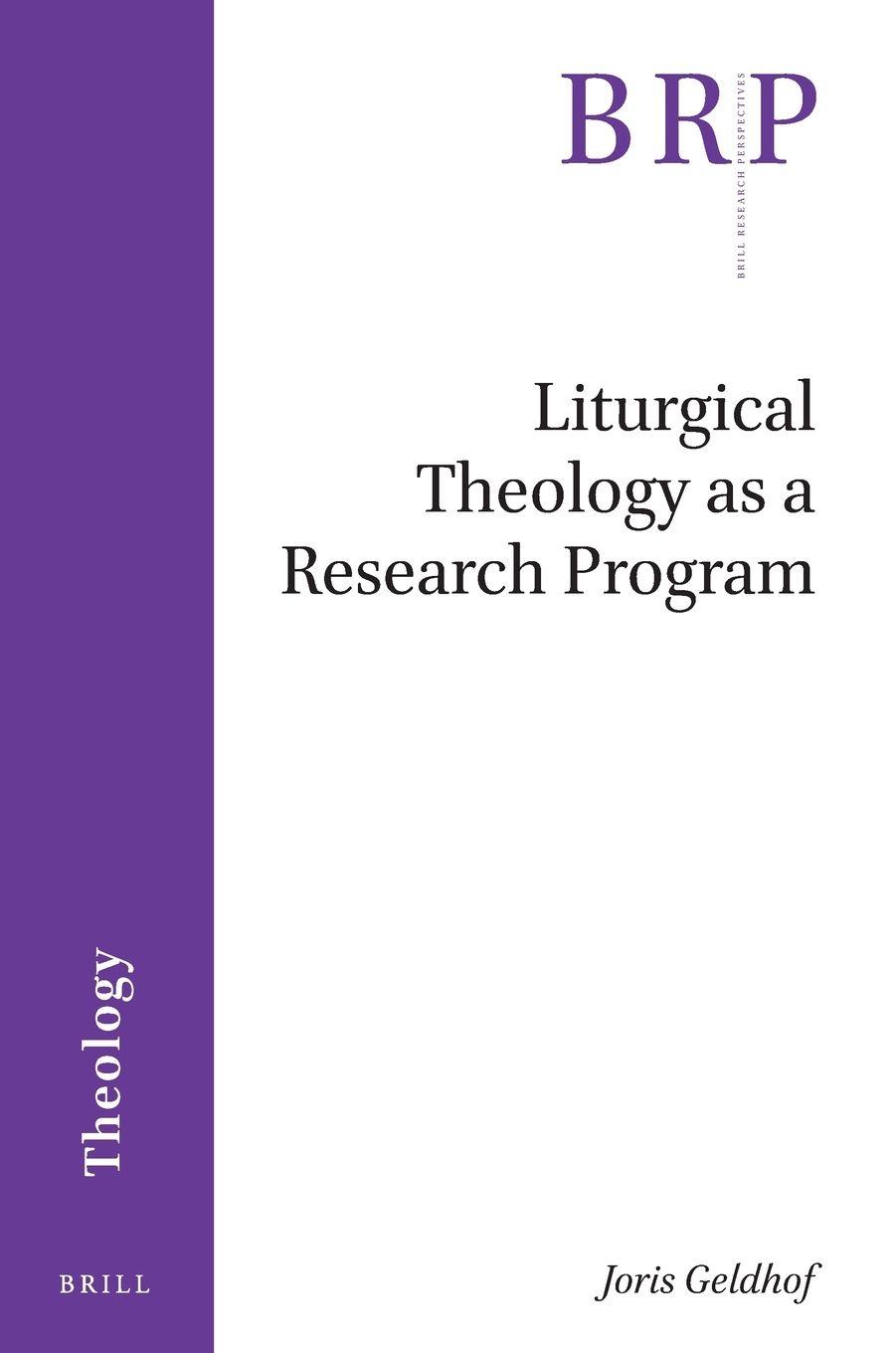 Vorderes Coverbild Liturgical Theology as a Research Program