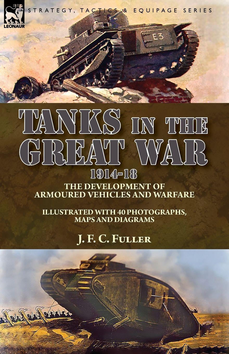 Vorderes Coverbild Tanks in the Great War, 1914-18