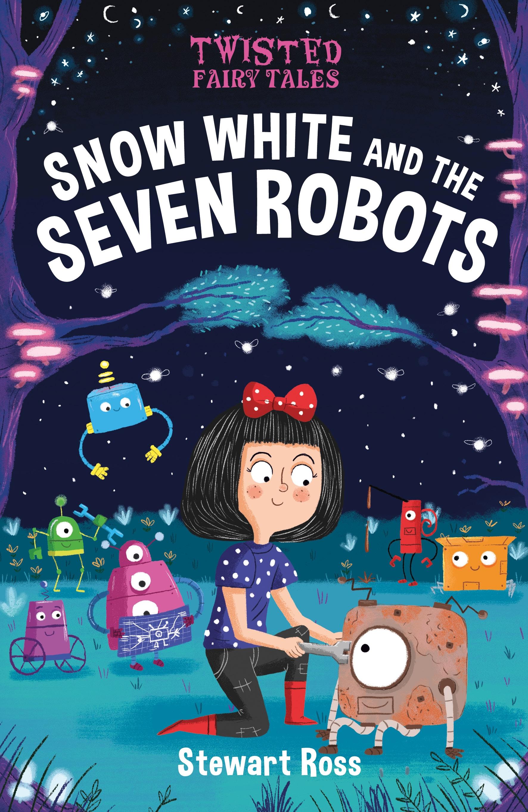 Vorderes Coverbild Twisted Fairy Tales: Snow White and the Seven Robots