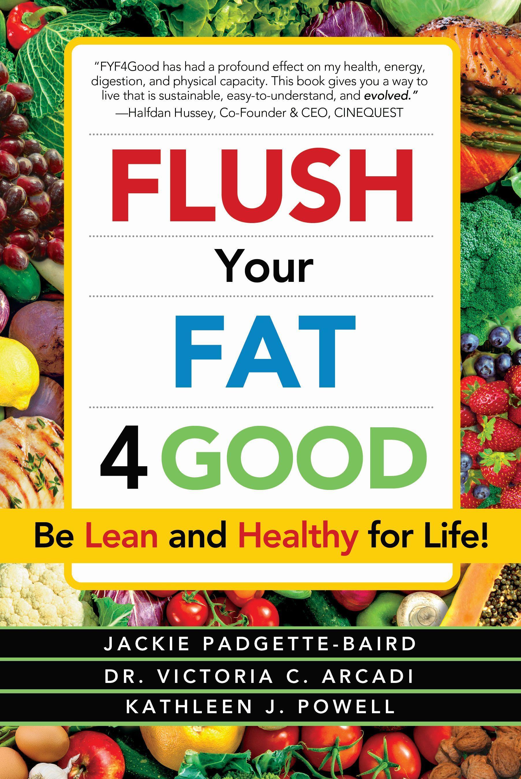 Vorderes Coverbild Flush Your Fat 4good
