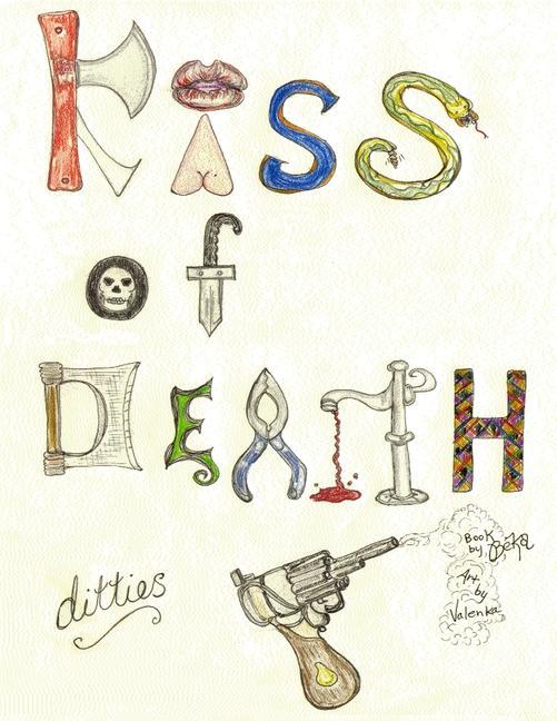 Vorderes Coverbild Kiss of Death Ditties