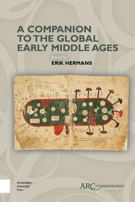 Vorderes Coverbild A Companion to the Global Early Middle Ages