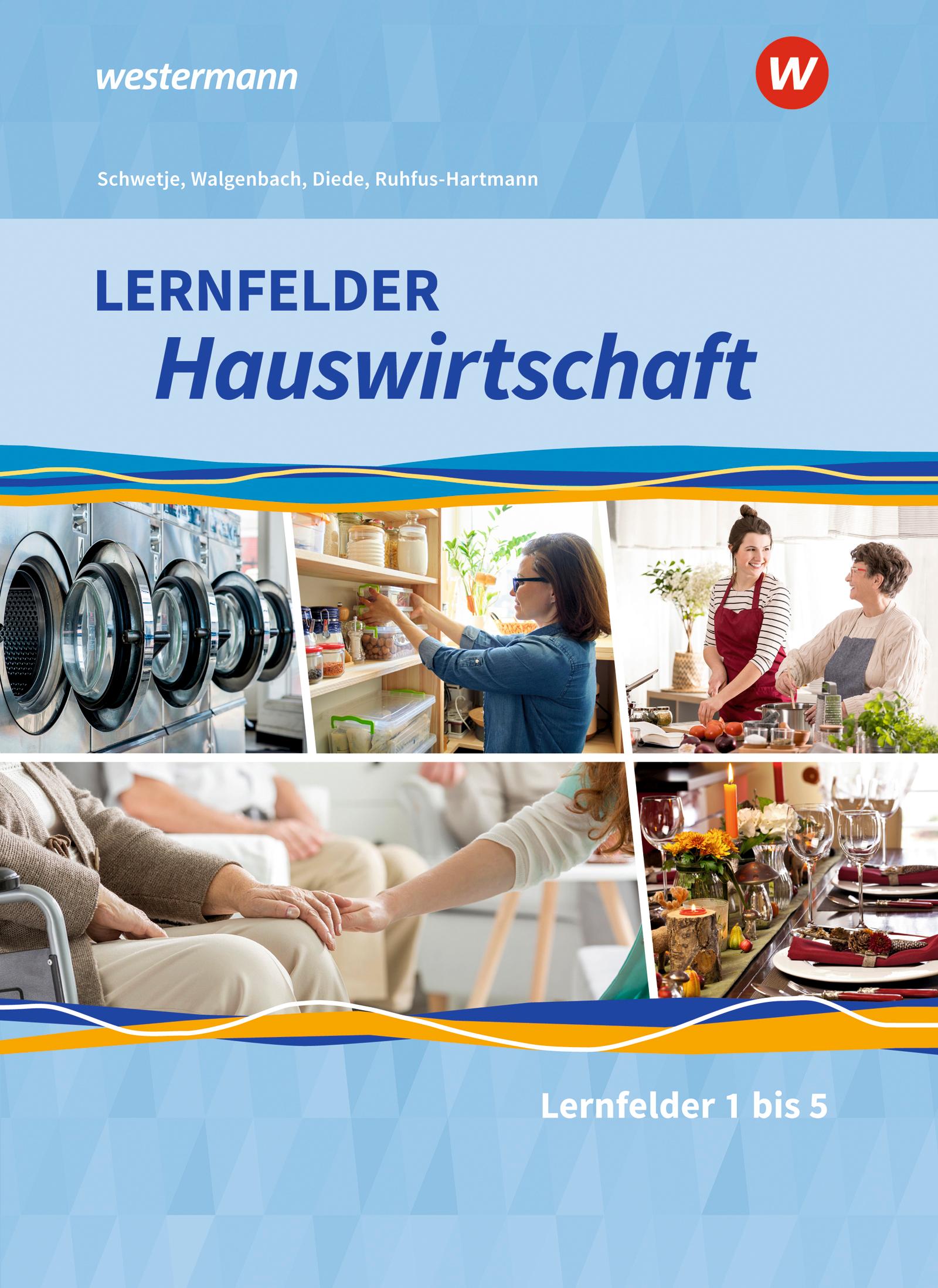 Vorderes Coverbild Lernfelder Hauswirtschaft. Schulbuch. 1. Ausbildungsjahr