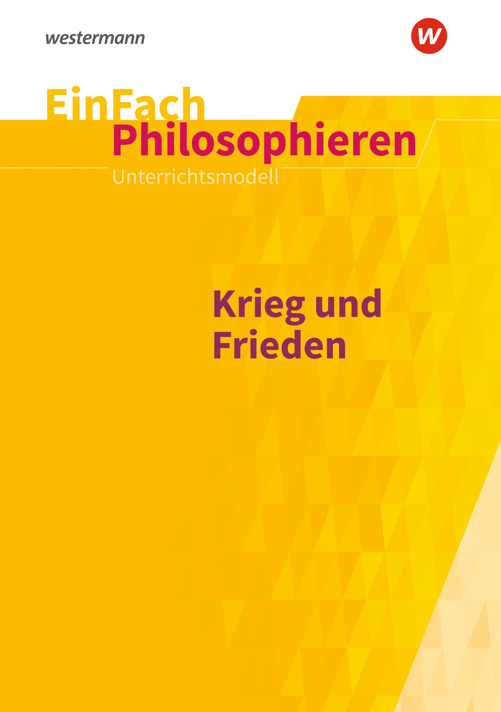 Vorderes Coverbild Krieg und Frieden. EinFach Philosophieren