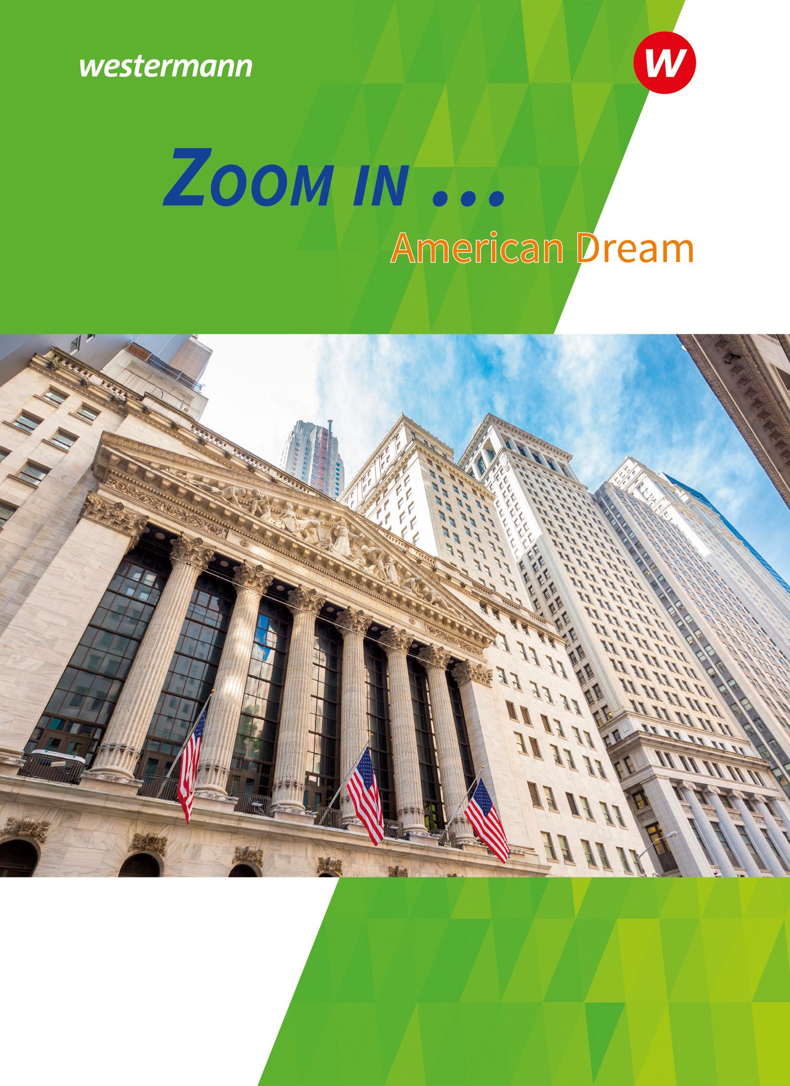 Vorderes Coverbild ZOOM IN ... American Dream Themenheft