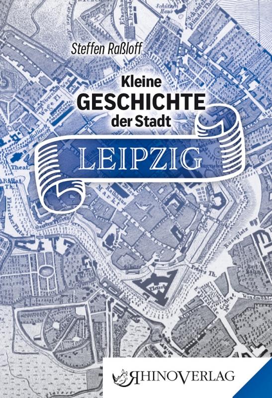 Vorderes Coverbild Kleine Geschichte der Stadt Leipzig