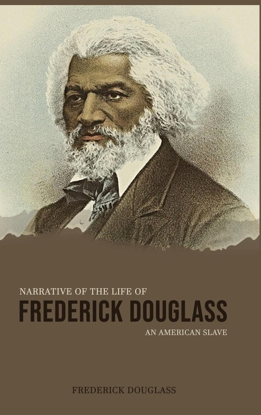 Vorderes Coverbild Narrative of the Life of Frederick Douglass, an American Slave