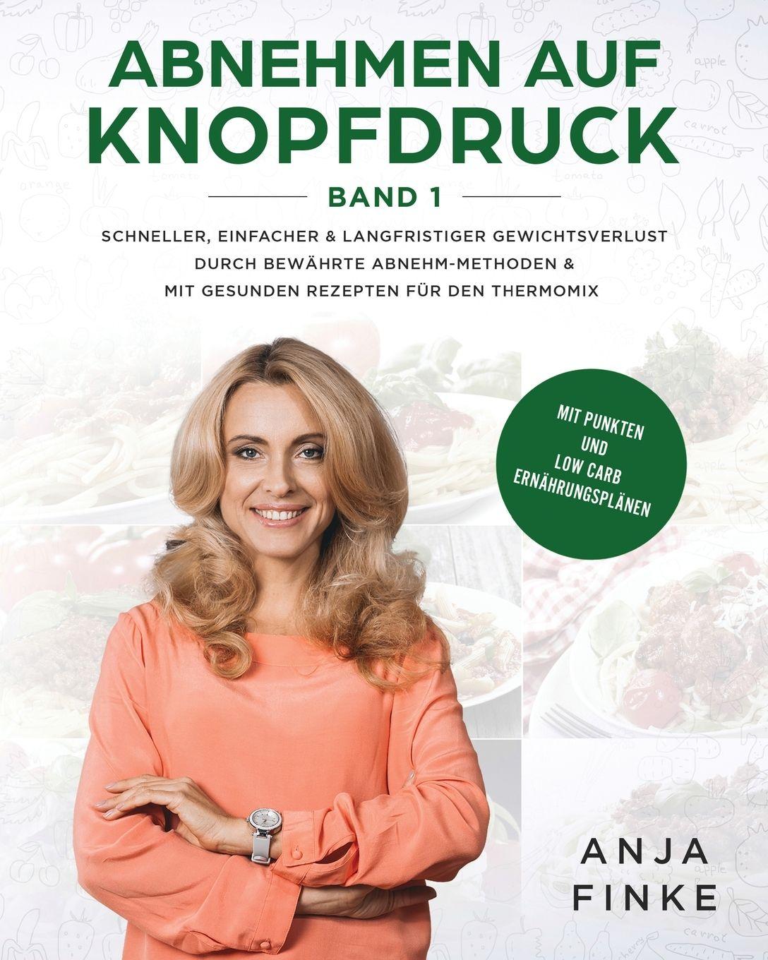 Vorderes Coverbild Abnehmen auf Knopfdruck Band 1