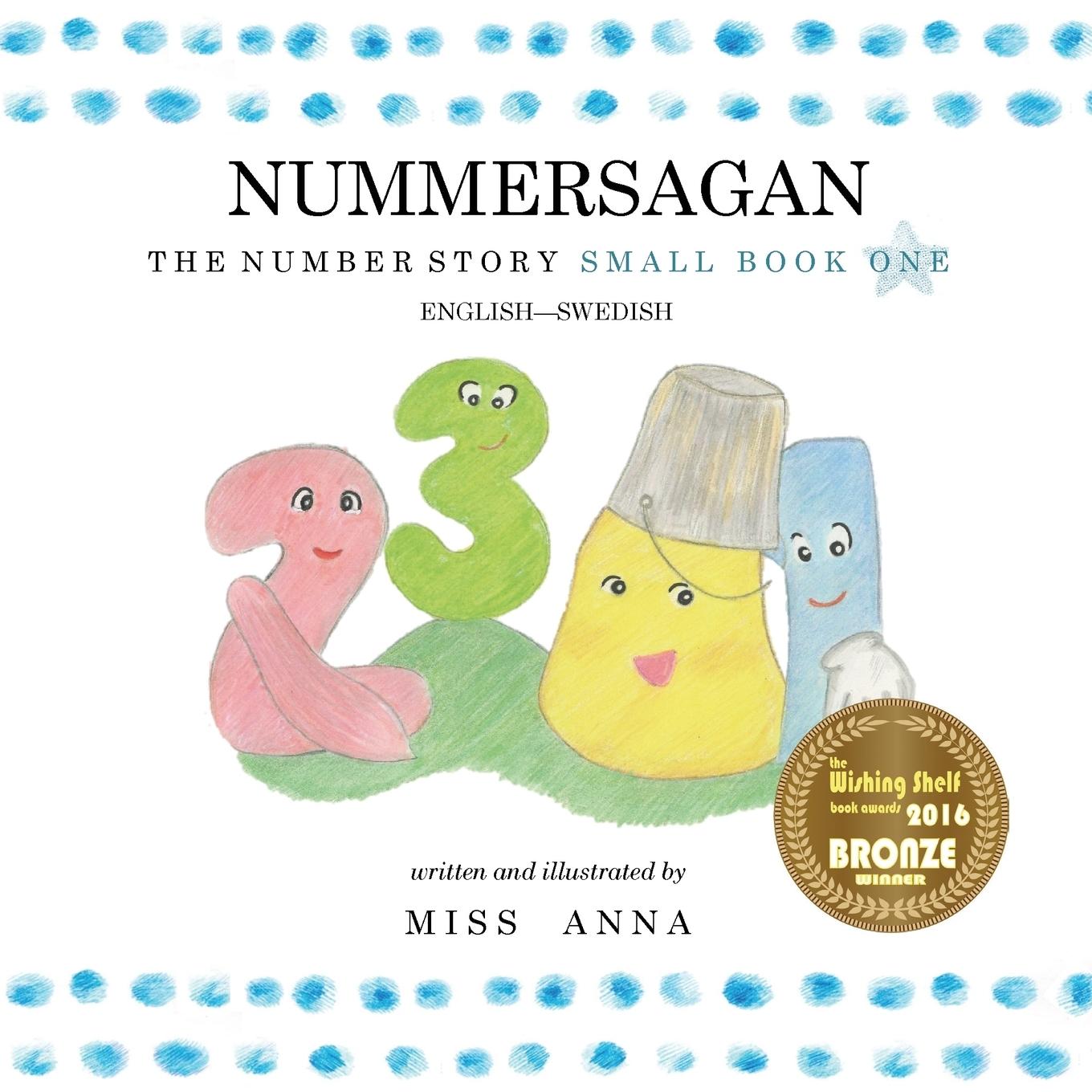 Vorderes Coverbild The Number Story 1 NUMMERSAGAN: Small Book One English-Swedish