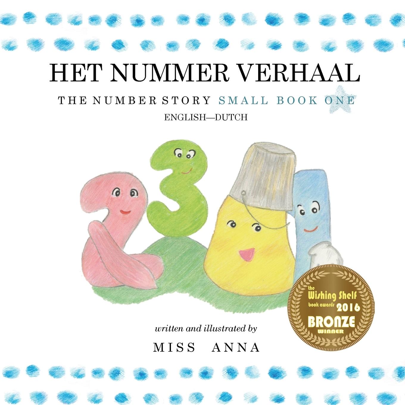 Vorderes Coverbild The Number Story 1 HET NUMMER VERHAAL: Small Book One English-Dutch
