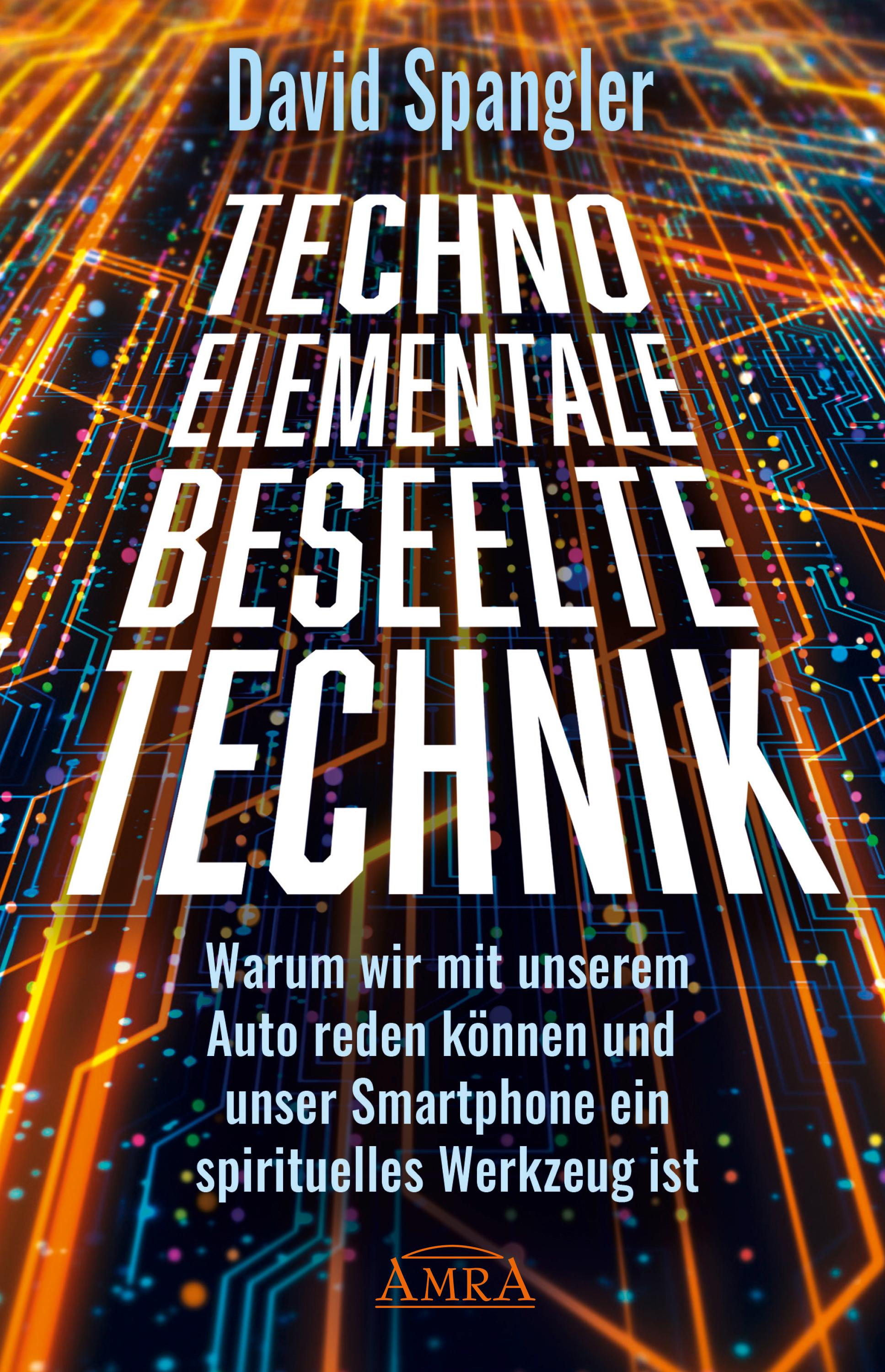 Vorderes Coverbild TECHNO-ELEMENTALE: Beseelte Technik