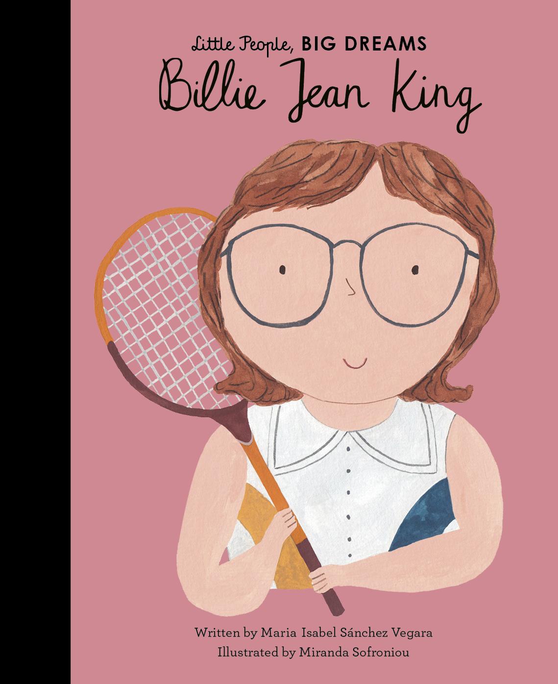Vorderes Coverbild Little People, Big Dreams: Billie Jean King