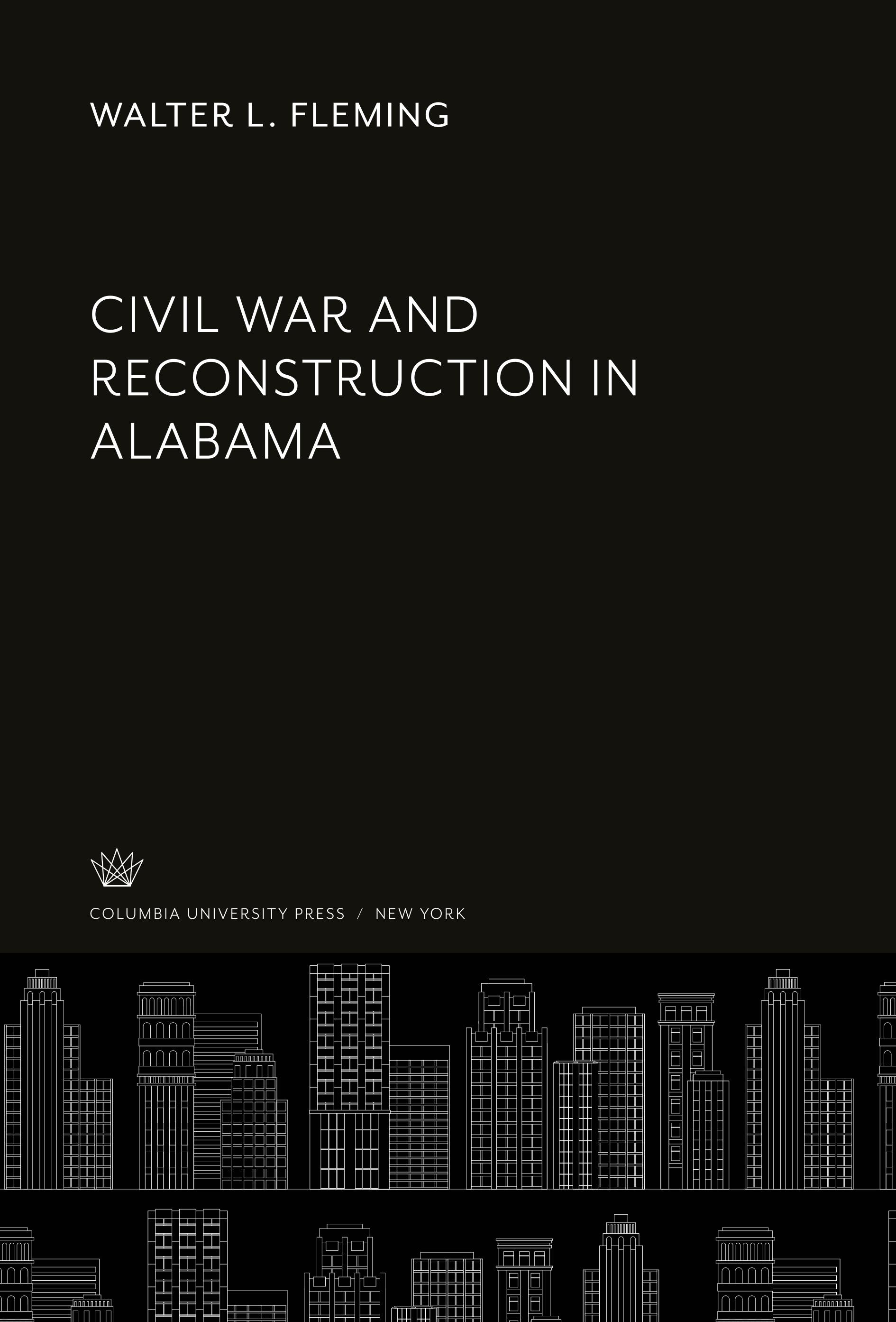 Vorderes Coverbild Civil War and Reconstruction in Alabama