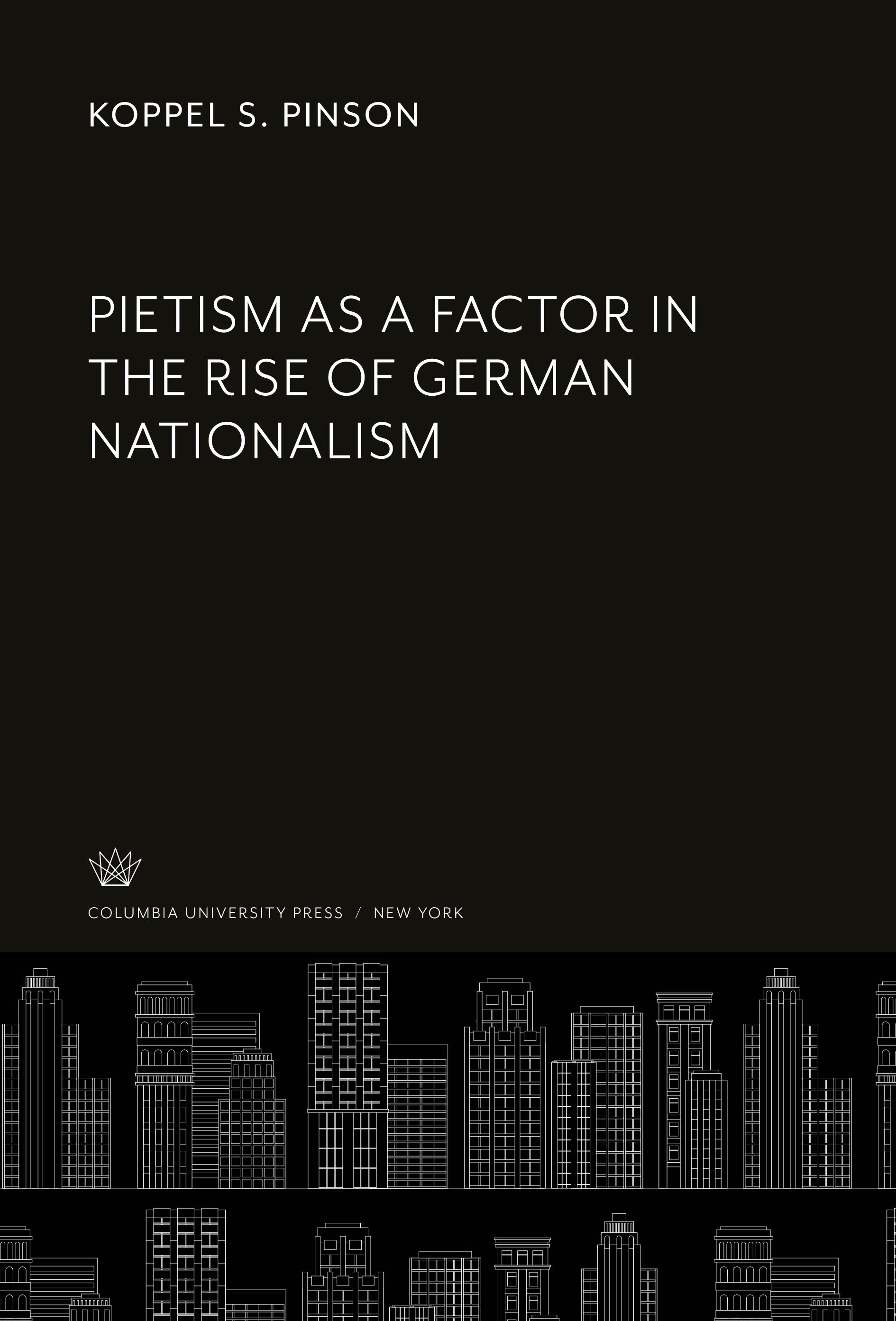 Vorderes Coverbild Pietism as a Factor in the Rise of German Nationalism