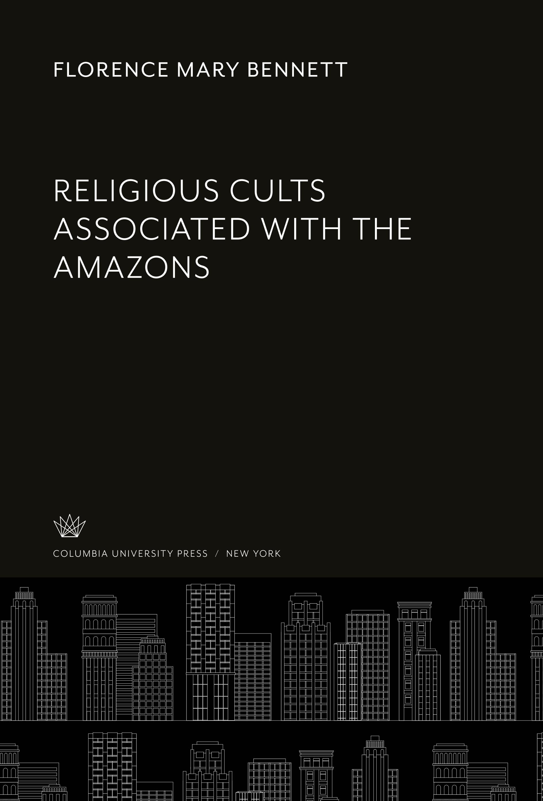 Vorderes Coverbild Religious Cults Associated With the Amazons