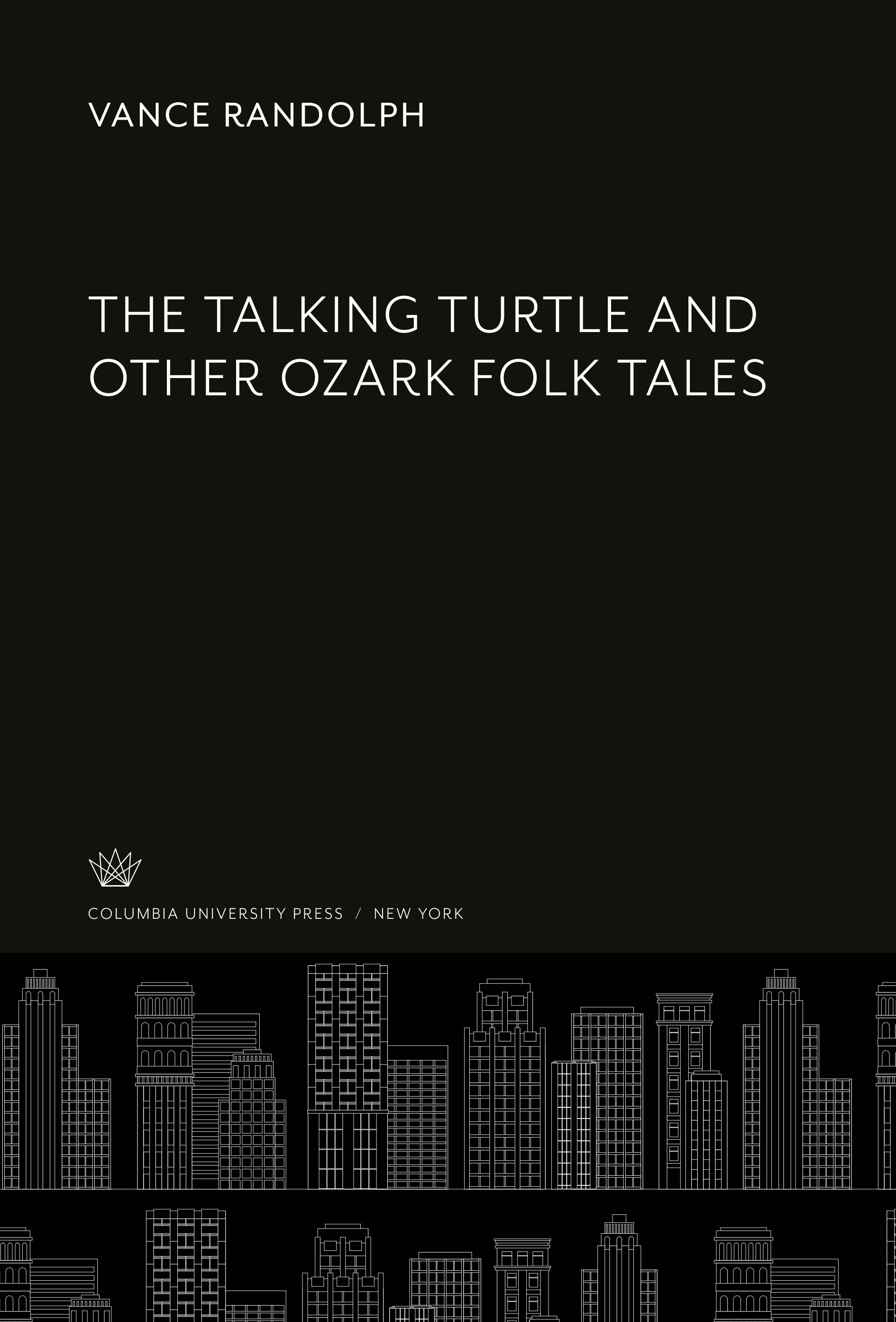 Vorderes Coverbild The Talking Turtle and Other Ozark Folk Tales